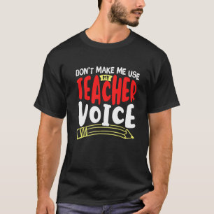 T-shirt Journée de l'enseignement scolaire Ne pas me faire