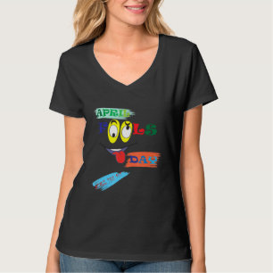 T-shirt journée des fous d'avril drôle blague farce costum