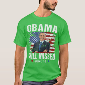 T-shirt Journée drôle d'Obama le 14 juin Obama toujours ma
