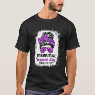 T-shirt Journée Internationale de la Femme 2022 Rompre le