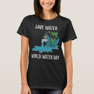 T-shirt Journée internationale de l'eau Sauvez l'eau Monde