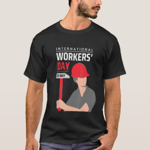 T-shirt Journée internationale des travailleurs 1er mai