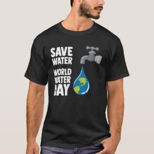T-shirt Journée mondiale de l'eau internationale économise