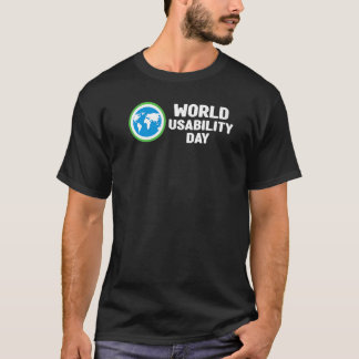 T-shirt Journée mondiale de l'utilisabilité Journée mondia
