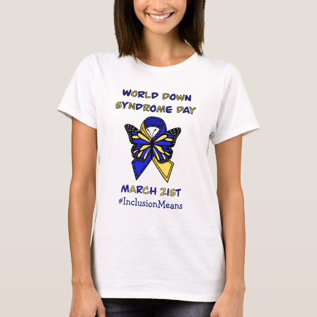 T-shirt Journée mondiale du syndrome de Down - 21 mars (Devant)