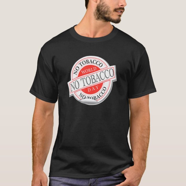 T-shirt Journée mondiale du tabac Vie saine Non-tabagisme (Devant)