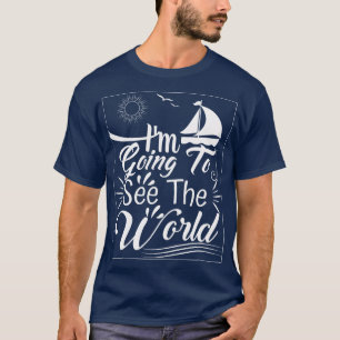 T-shirt Journée mondiale du tourisme Je vais voir le mot 1