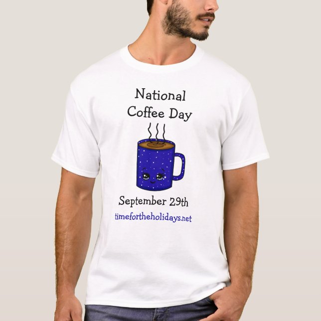T-shirt Journée nationale du café 29 septembre | Vacances  (Devant)