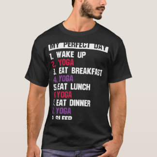 T-shirt Journée parfaite de yoga méditation zen Namaste