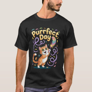 T-shirt Journée parfaite drôle chat roux chaton mignon ama