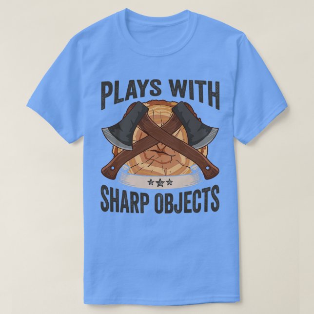 T-shirt Journger Joue Avec Objets Sharp Ax Lumberjack (Design devant)