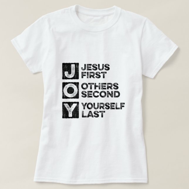 T-shirt Joy Jesus First Autres Vous Dernier Christian Bi (Design devant)