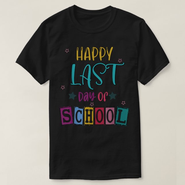 T-shirt Joyeuse Dernière journée de l'enseignant de l'écol (Design devant)