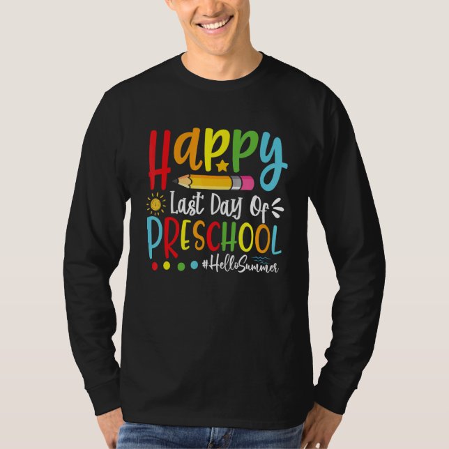 T-shirt Joyeuse Dernière Journée De Préscolaire Bonjour En (Devant)