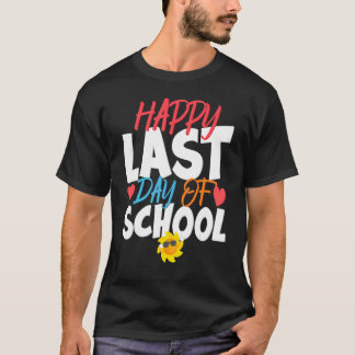 T-shirt Joyeuse Dernière Journée D'Enseignant Diplôme D'Ét