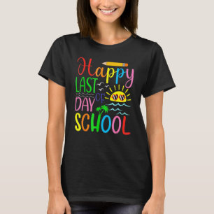 T-shirt Joyeuse Dernière Journée D'Enseignant Diplôme D'Ét