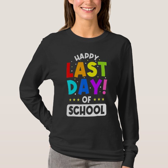 T-shirt Joyeuse Dernière Journée D'Enseignant Diplôme D'Ét (Devant)