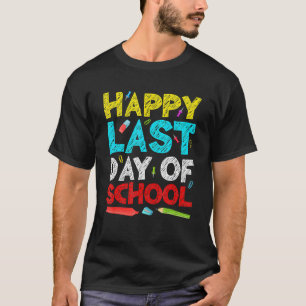 T-shirt Joyeuse Dernière Journée D'Étudiants Et D'Enseigna