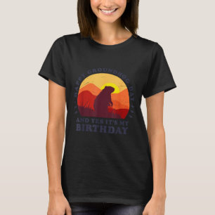 T-shirt Joyeuse Fête de la Marmotte et oui c'est ma fête d