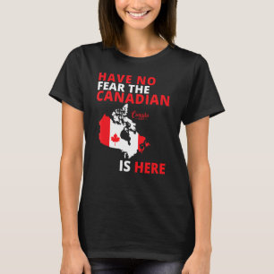 T-shirt Joyeuse fête du Canada N'Ayez Pas Peur Que Le Cana