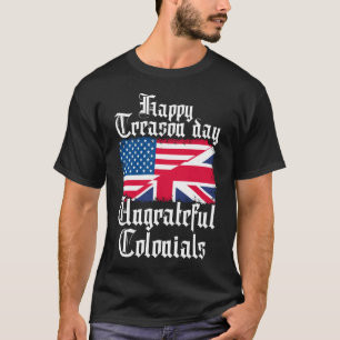 T-shirt Joyeuse Journée de trahison Coloniaux ingrats