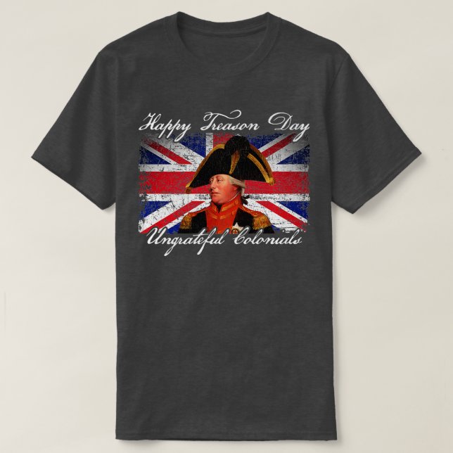 T-shirt Joyeuse Journée de trahison ingrate Coloniaux King (Design devant)