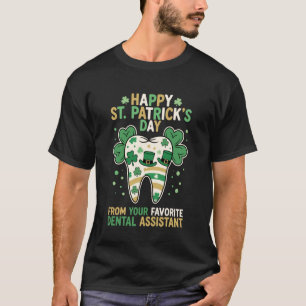 T-shirt Joyeuse St Patrick Favorite Assistante Dentaire Cu