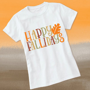 T-shirt Joyeuses FALLidays mignonnes Feuilles colorées Vac