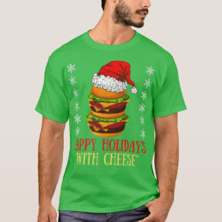 T-shirt Joyeuses fêtes avec Fromage Xmas Cheeseburger Hamb