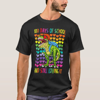 T-shirt Joyeux 100 Jours d'école et toujours aimer ça Dino