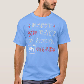 T-shirt Joyeux 100 Jours Scolaires 5e Année Drôle Et Adora