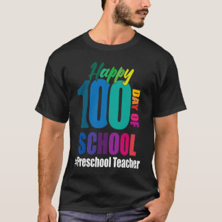 T-shirt Joyeux 100E Jour De L'École Enseignant Préscolaire