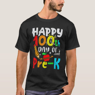 T-shirt Joyeux 100e jour de professeur de pré-maternelle 1