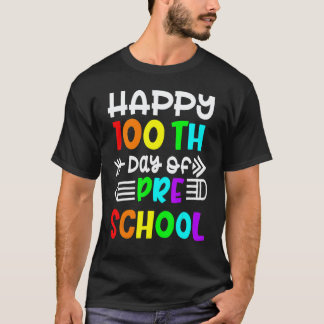 T-shirt Joyeux 100e jour d'École 100 jours de maternelle