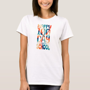 T-shirt Joyeux 100e jour d'école pour femmes rentrée scola