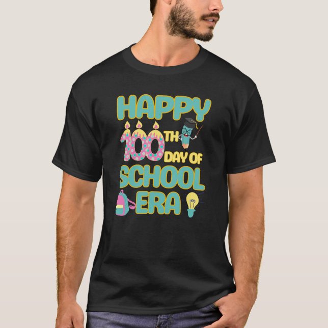 T-shirt Joyeux 100ème Jour De L'Ère De L'École Retour À L' (Devant)