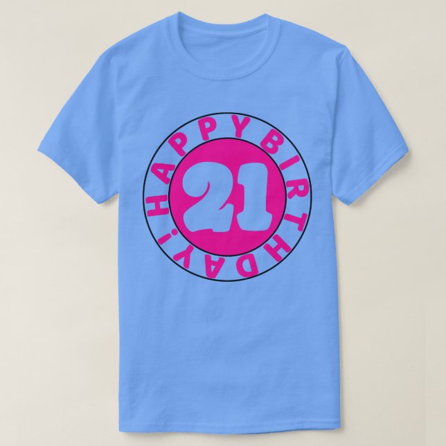 T-shirt Joyeux 21e anniversaire 1 (Design devant)