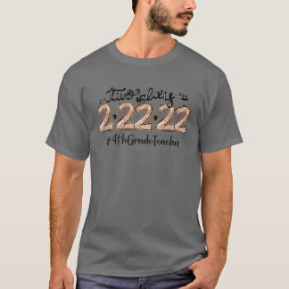 T-shirt Joyeux 2/22/22 Deux Jours Mardi - Quatrième 4E Gra