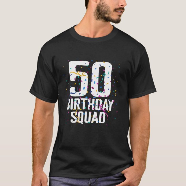 T-shirt Joyeux 50e anniversaire Squad Funny 50 ans Anniver (Devant)