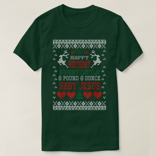 T-shirt Joyeux anniversaire 8 pound 6 Ounce bébé Jésus-Chr (Design devant)