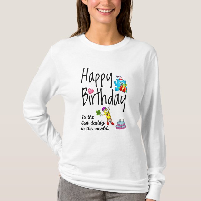 T-shirt Joyeux anniversaire au meilleur papa du monde (Devant)