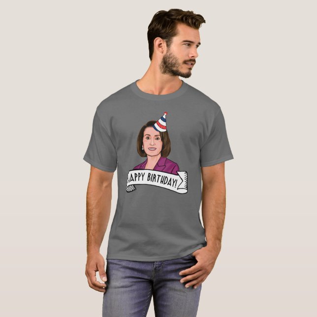 T-shirt Joyeux Anniversaire De Nancy Pelosi (Devant entier)