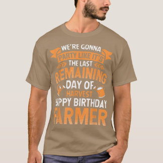 T-shirt Joyeux anniversaire Farmer Party Funny Farming Tra