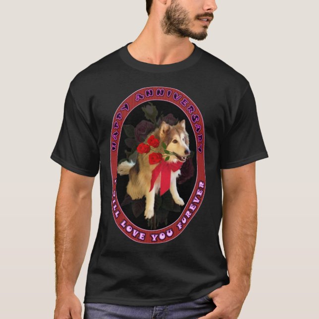 T-shirt Joyeux Anniversaire Je t'aimerai pour toujours ou  (Devant)