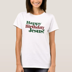 T-shirt Joyeux anniversaire Jésus c'est Noël