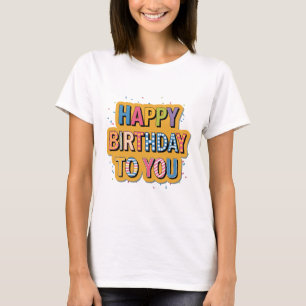 T-shirt Joyeux Anniversaire Motif