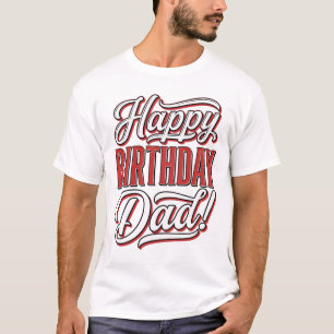 T-shirt Joyeux Anniversaire Papa Conception de Chemise de