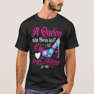 T-shirt Joyeux Anniversaire Pour Moi Une Reine Est Née En 