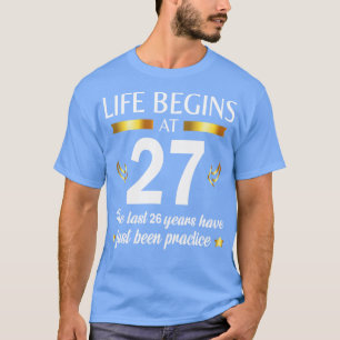 T-shirt Joyeux Anniversaire Pour Moi Vous La Vie Commence