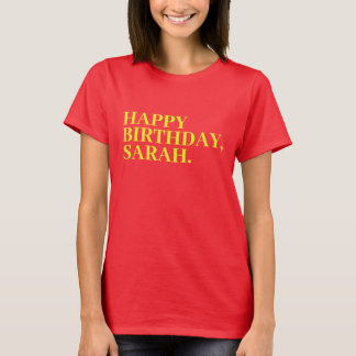 T-shirt Joyeux anniversaire Sarah | Anniversaire Sarah
